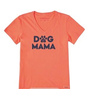 Life Is Good “Dog Mama” Tee | Bright Orange Feel-Good Cotton | NWT | Small